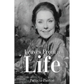 Leaves from a Life