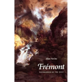 Fremont: Pathmarker of the West
