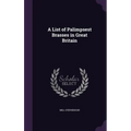 A List of Palimpsest Brasses in Great Britain