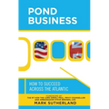 Pond Business: How to Succeed Across the Atlantic