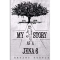 My Story as a Jena 6