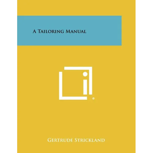A Tailoring Manual