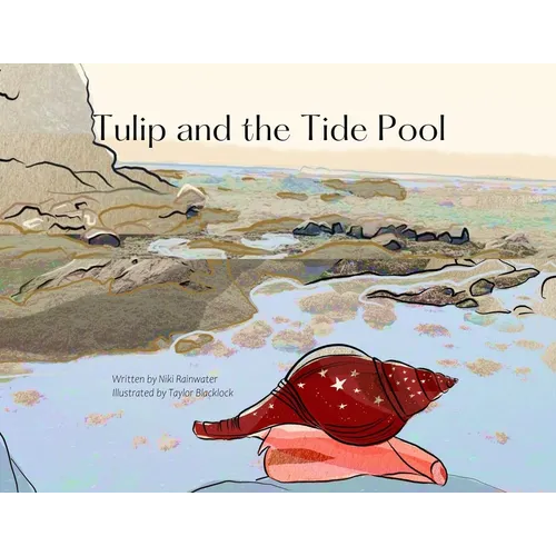 Tulip and the Tide Pool