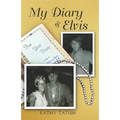 My Diary & Elvis