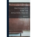 Mathematics For The Aviation Trades