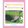 Aiko's Amazing Adventures