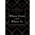 Where From and Where To: One of the Last Self-Told German Jewish Life Stories