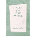 Tales of the Fish Patrol
