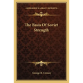 The Basis Of Soviet Strength