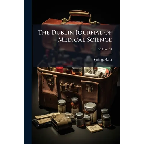 The Dublin Journal of Medical Science; Volume 59
