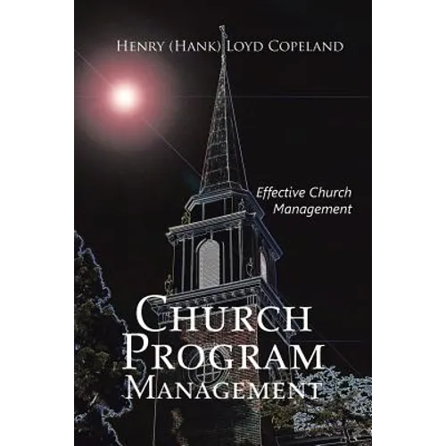 Church Program Management: Effective Church Management