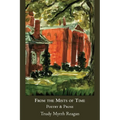 From the Mists of Time: Poetry & Prose