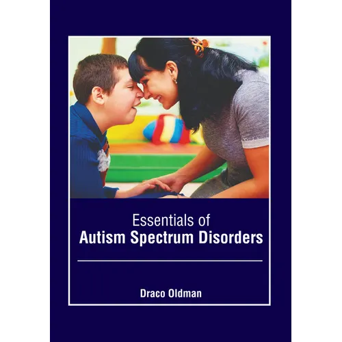Essentials of Autism Spectrum Disorders