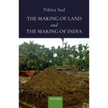 The Making of Land and the Making of India