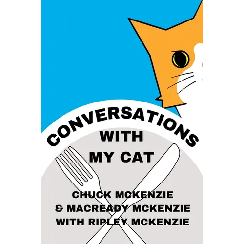 Conversations With My Cat