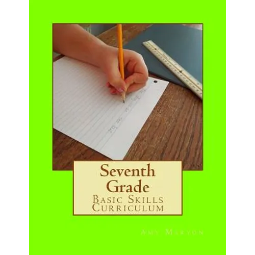 Seventh Grade Basic Skills Curriculum