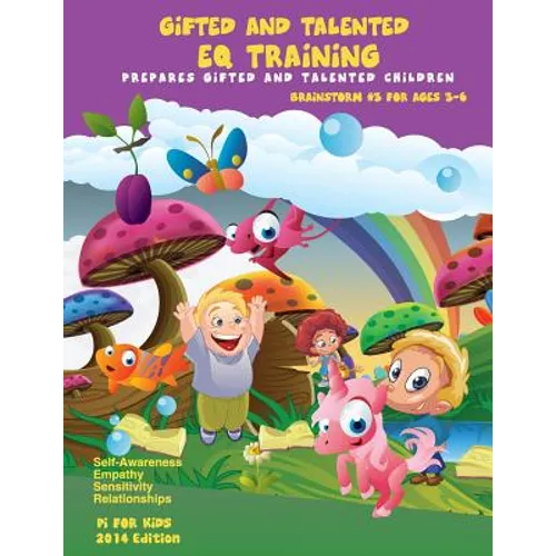 Gifted and Talented: EQ Training for children ages 3-6: Brainstorm Series #3 Good Manner and Good Behavior