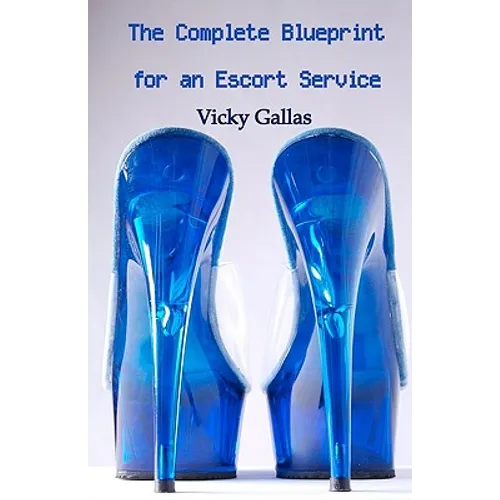 The Complete Blueprint for an Escort Service