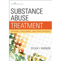 Substance Abuse Treatment: Options, Challenges, and Effectiveness