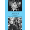 A Portrait of Vj's Insight: Vj Antonevitch's Journal