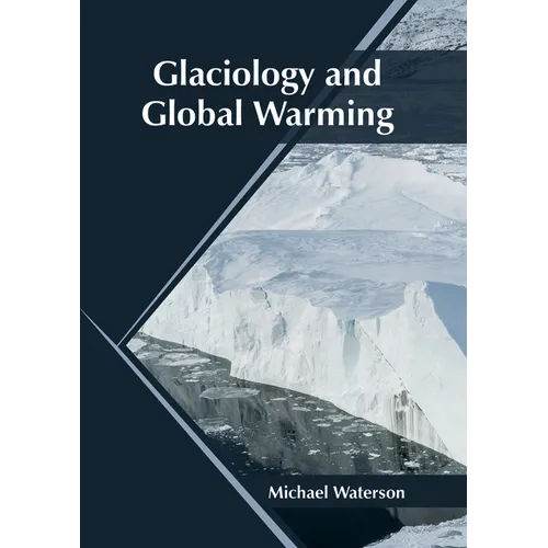 Glaciology and Global Warming