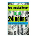 How to make Money In 24 hours: Ideas on how to Hustle Money Fast
