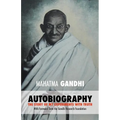 Mahatma Gandhi: The Story of My Experiments with Truth: Foreword by The Gandhi Research Foundation
