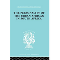 The Personality of the Urban African in South Africa