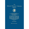 Edward Pleasants Valentine Papers. Abstracts of the Records of the Local and General Archives of Virginia. in Four Volumes. Volume III: Families of Po