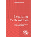 Legalizing the Revolution