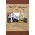 Phil H. Marquard: and Cleveland's "Homes Beautiful"