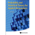Probability and Statistical Theory for Applied Researchers