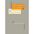 Paradigms Regained: Pluralism and the Practice of Criticism