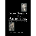 From Guyana to America: My Story