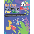 Easter Activity Book For Kids: Fun Easter Activity Book for Kids Ages 6-12, Perfect for Easter Baskets