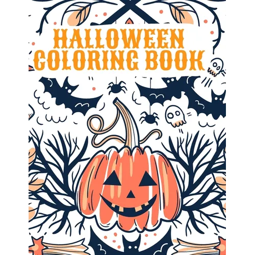 Halloween Coloring Book: Happy Halloween Coloring Book for Kids