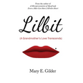 Lilbit: A Grandmother's Love Transcends