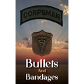 Bullets And Bandages