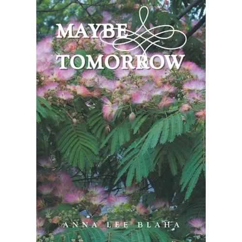 Maybe Tomorrow