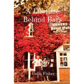 A Lifetime Behind Bars