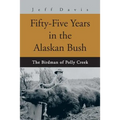 Fifty-Five Years in the Alaskan Bush: The John Swiss Story