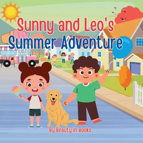 Sunny and Leo's Summer Adventures: The Dog Days of Summer