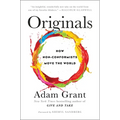 Originals: How Non-Conformists Move the World