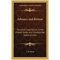 Advance and Retreat: Personal Experiences in the United States and Confederate States Armies
