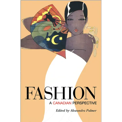 Fashion: A Canadian Perspective