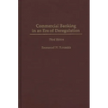 Commercial Banking in an Era of Deregulation