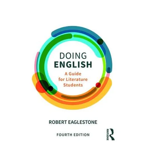 Doing English: A Guide for Literature Students