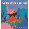 The Forest of Everlight