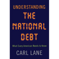 Understanding the National Debt: What Every American Needs to Know