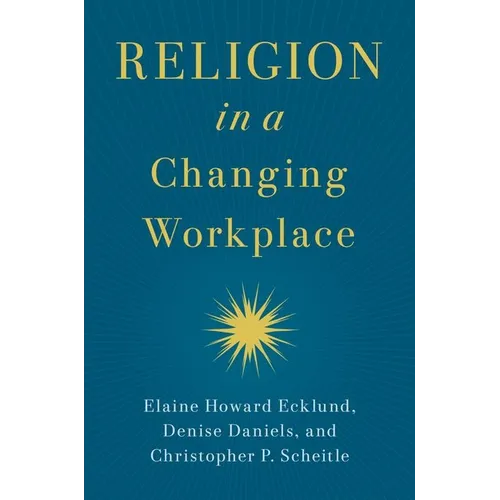 Religion in a Changing Workplace